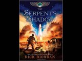 The Serpent's Shadow (The Kane Chronicles, Book 3)