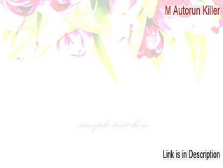M Autorun Killer Crack (Download Now 2015)