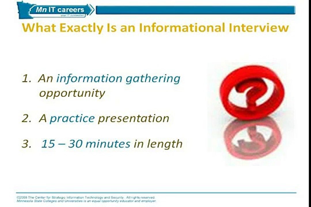 Informational Interview (Part I)