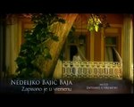 Nedeljko Bajić Baja  - Zapisano je u vremenu