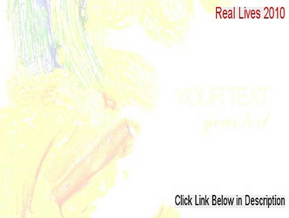 Real Lives 2010 Key Gen [real lives 2010 demo 2015]