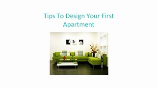 Tips To Design Your First Apartment