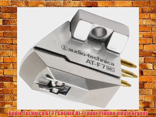 Audio Technica AT-F7 Cellule Hi-Fi pour Platine vinyle Argent