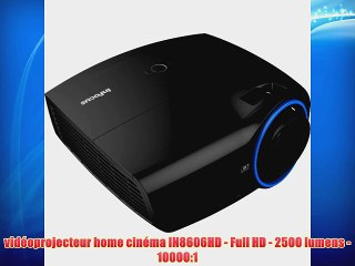 vid?oprojecteur home cin?ma IN8606HD - Full HD - 2500 lumens - 10000:1