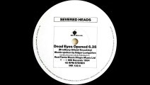 Severed Heads ‎- Dead Eyes Opened (A)