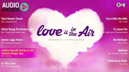 Best Valentine Songs _ Love Is in The Air