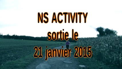 TEASER Websérie NS ACTIVITY OFFICIEL