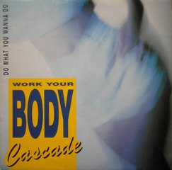 Cascade - Do What You Wanna Do (Speed Mix) (B1)