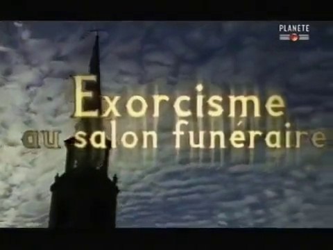 Hantise : Exorcisme au salon funéraire 1/2