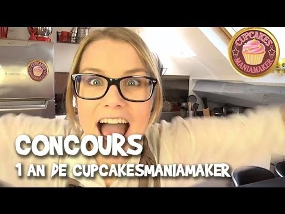 Concours Cupcakesmaniamaker 1 an déjà !