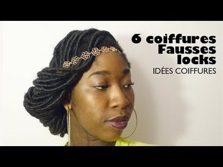 6 Coiffures X Fausses locks I Idée coiffure