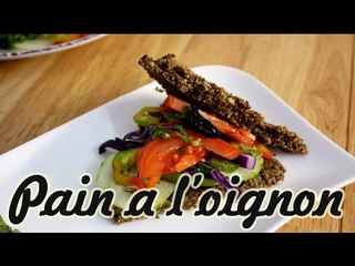 Recette du Pain à l'oignon revisité | Recette vegan crue
