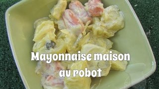 Recette Mayonnaise maison au robot