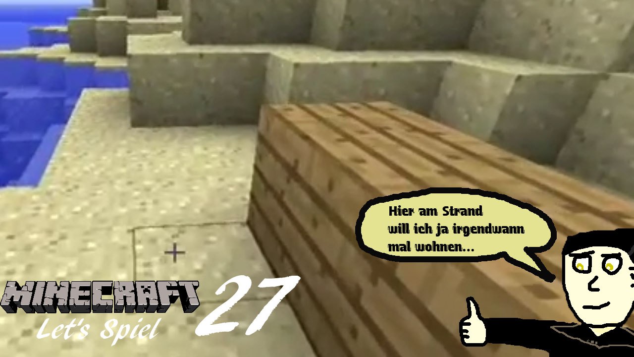 Minecraft 'Let's Spiel' (Let's Play) 27: Anfang des Strandhäuschens