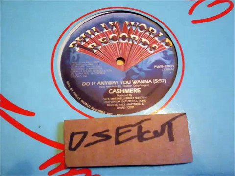 CASHMERE -DO IT ANYWAY YOU WANNA(RIP ETCUT)PHILLY WORLD REC 80's