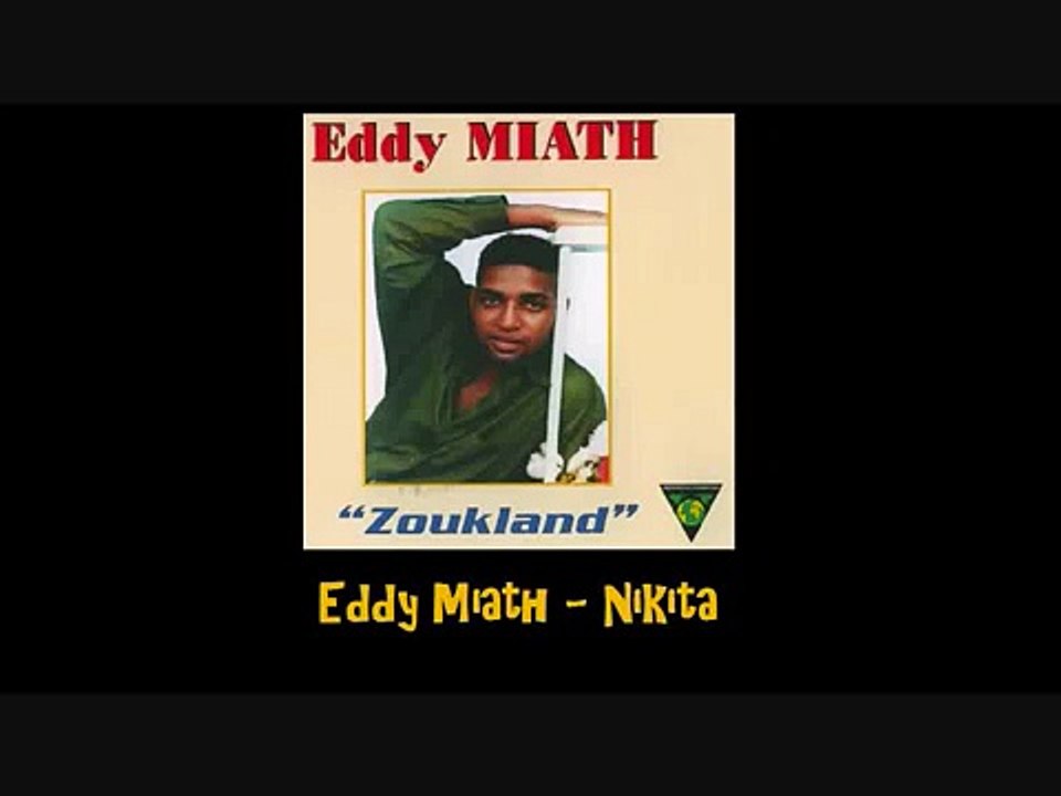 Eddy Miath   Nikita