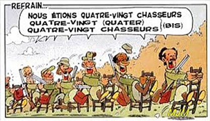 quatre-vingts chasseurs --- Chansons populaires
