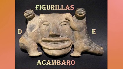 Enigmas Notables 15 Las figurillas de Acambaro