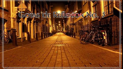 GOTAS DE REFLEXIÓN No. 3