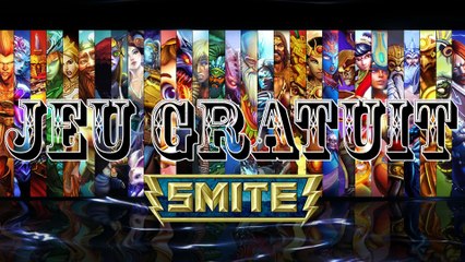 Jeu Gratuit - SMITE - Présentation (PC)