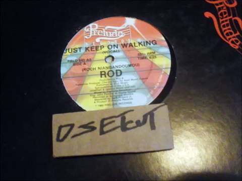 ROD -JUST KEEP ON WALKING(RIP ETCUT)PRELUDE REC 82