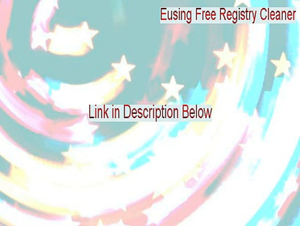 Eusing Free Registry Cleaner Download Free (Free of Risk Download 2015)