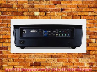 Acer P7215 Vid?oprojecteur DLP 1024 x 768 6000 ANSI Lumen