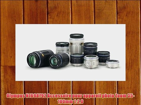 Olympus N1698792 Accessoire pour appareil photo Zoom 35-100mm 1:2.0