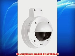 Axis P3367-Ve Cam?ra d?me Fixe HDTV 5 Mpix 1080p