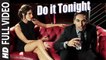 Do It Tonight (Full Video) Rishi & DJ Surinder Rattan ft Metz n Trix | Hot & Sexy New Song 2015 HD