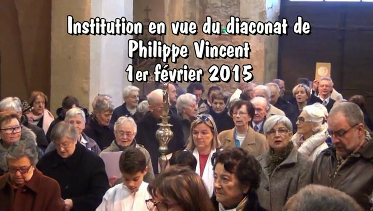 Institution en vue du diaconat de Philippe Vincent avec Mgr Christophe Dufour