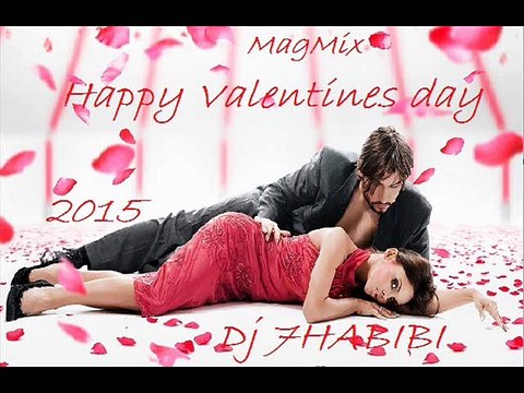 Happy Valentines 2015 MagMix Dj 7HABIBI
