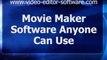 Movie Maker Software Anyone Can Use_2