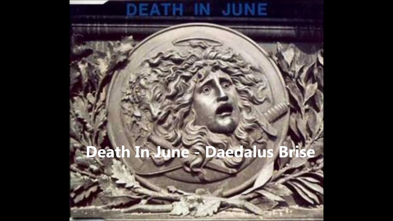 Death In June feat David Tibet - Daedalus Brise