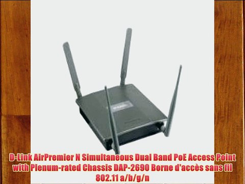 D-Link AirPremier N Simultaneous Dual Band PoE Access Point with Plenum-rated Chassis DAP-2690