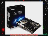 ASRock Z77 WS Carte m?re Intel ATX Socket 1155