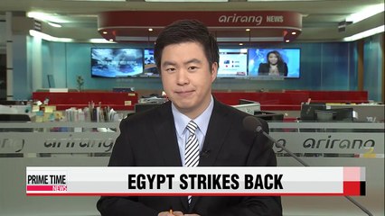 Egypt hits IS targets in Libya after mass beheading