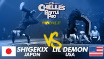 Chelles Battle Pro 2014 / Shigekix (Japon) vs Lil Demon (USA)