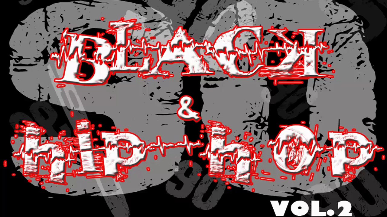 Black & Hip Hop anos 90 Vol.2