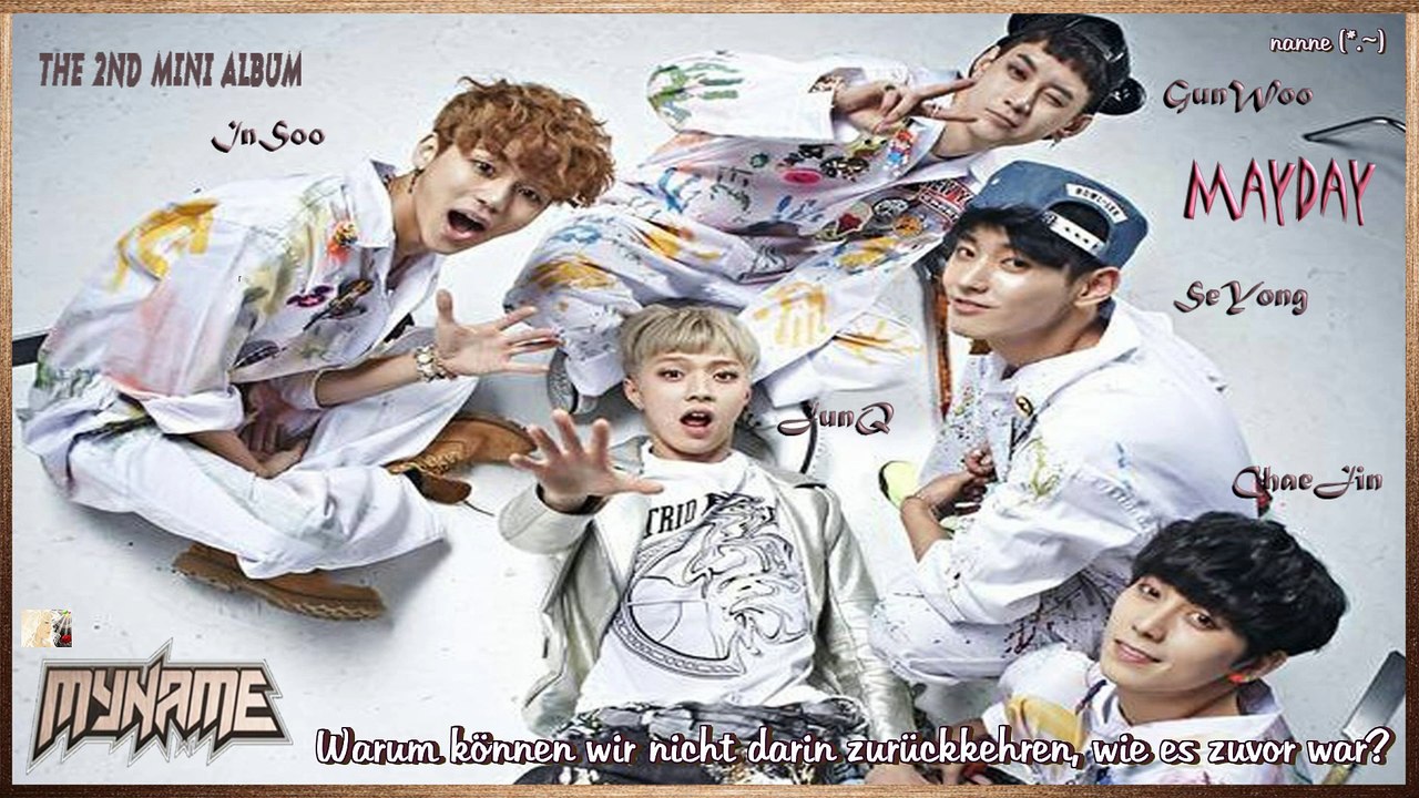 MYNAME - Mayday k-pop [german Sub] 2nd Mini Album