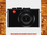 Leica D-LUX 6 Appareils Photo Num?riques 12.7 Mpix Zoom Optique 4 x
