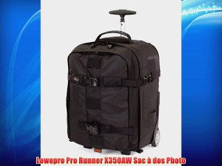 Lowepro Pro Runner X350AW Sac ? dos Photo