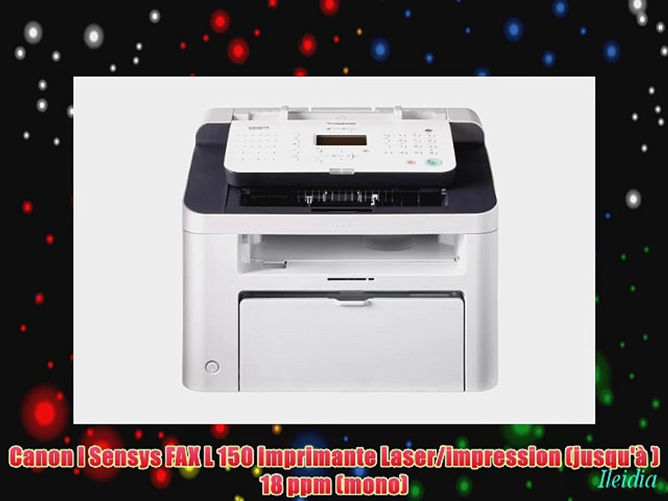 Canon I Sensys FAX L 150 Imprimante Laser/impression (jusqu'? ) 18 ppm (mono)