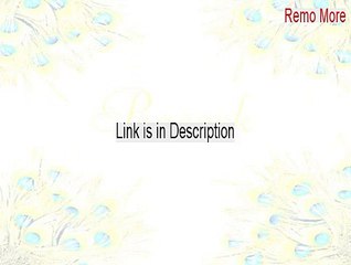 Remo More Crack - Free of Risk Download [2015]