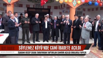 SÖYLEMEZ KÖYÜ CAMİ DUALARLA İBADETE AÇILDI