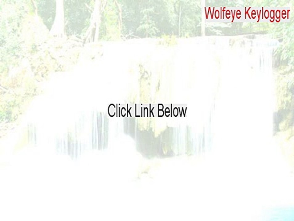 Wolfeye Keylogger Key Gen [Download Here 2015]
