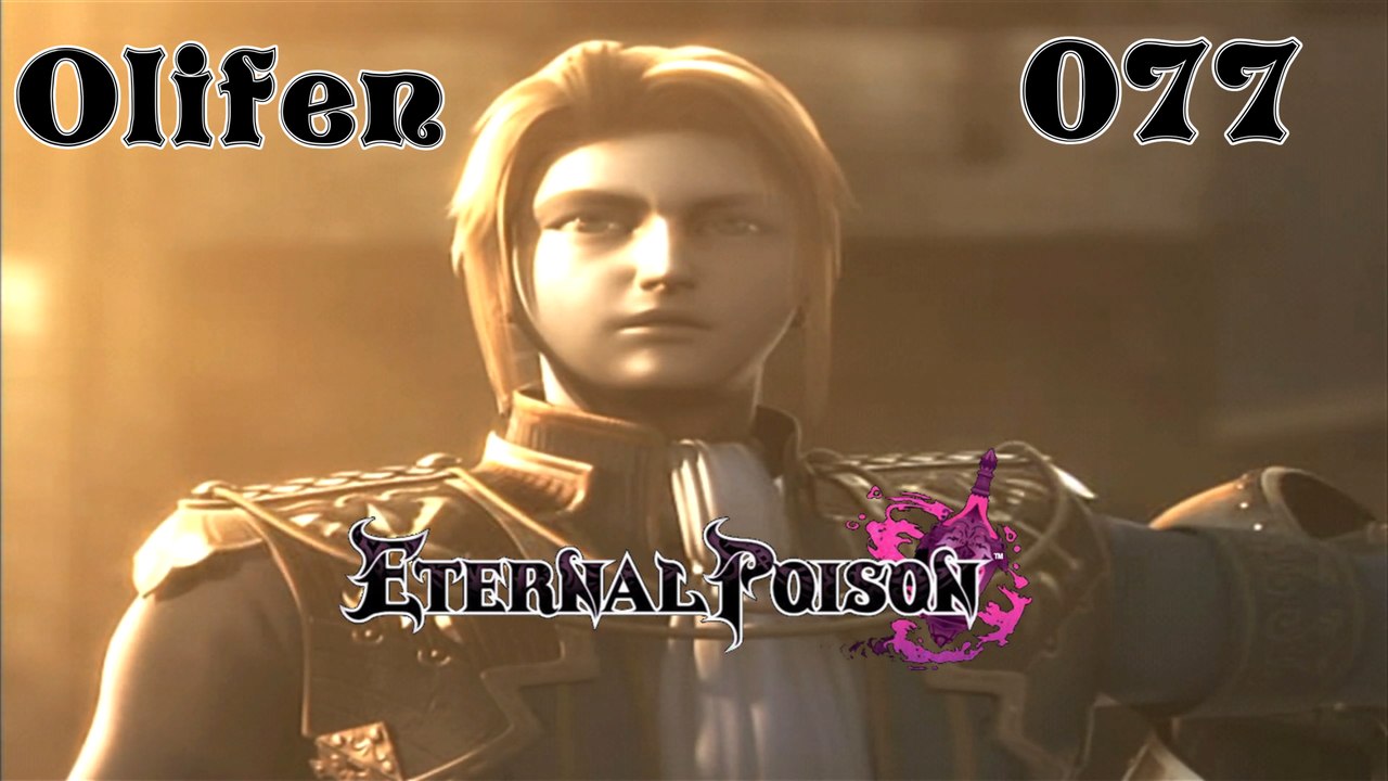 Let's Play Eternal Poison - #077 - Ein neuer Gast
