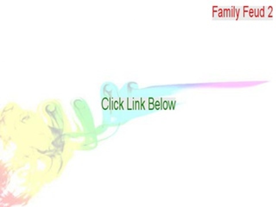 Family Feud 2 Keygen - Free of Risk Download