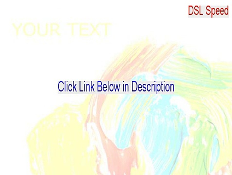 DSL Speed Serial [dsl speeds verizon]