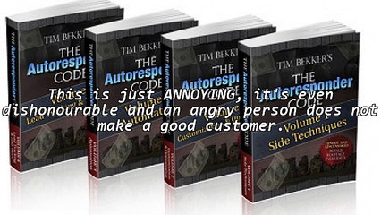 Do Your Autoresponders Drive Your Customers Crazy?